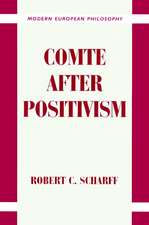 Comte after Positivism