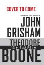 Theodore Boone: The Fugitive