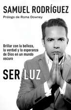 Ser Luz / Be Light