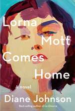 LORNA MOTT COMES HOME