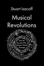 Musical Revolutions: How the Sounds of the Western World Changed