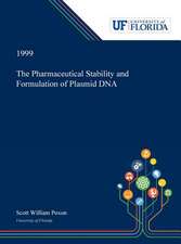 The Pharmaceutical Stability and Formulation of Plasmid DNA