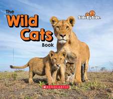 The Wild Cats Book (Side by Side)