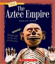 The Aztec Empire