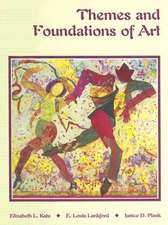 Themes and Foundations of Art