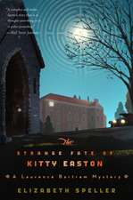 The Strange Fate Of Kitty Easton