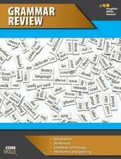 Steck-Vaughn Core Skills Grammar Review