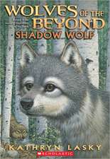 Wolves of the Beyond #2: Shadow Wolf