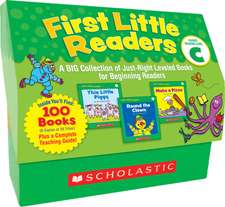 First Little Readers: A Big Collection of Just-Right Leveled Books for Beginning Readers