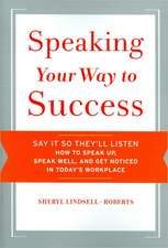 Speaking Your Way To Success