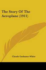 The Story Of The Aeroplane (1911)