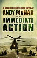 Immediate Action. Andy McNab