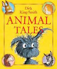 King-Smith, D: Animal Tales