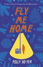 Ho-Yen, P: Fly Me Home