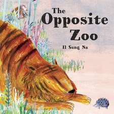 The Opposite Zoo