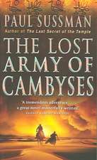 The Lost Army Of Cambyses