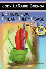 Extreme Low Urban Utility Usage = Xlu3