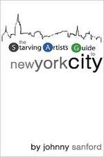 Starving Artist's Guide to New York City