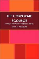 The Corporate Scourge