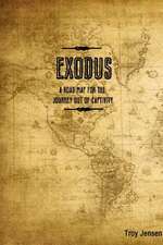 Exodus 'a Roadmap for the Journey Out of Captivity'