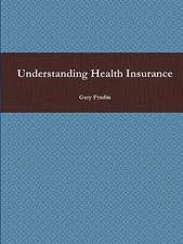 Understanding Health Insurance