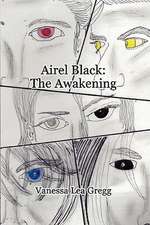 Airel Black: The Awakening