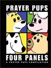 Four Panels - A Prayer Pups Compilation: An Anthology of African American Same Gender Loving Writing