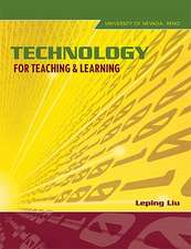 Technology for Teaching and Learning