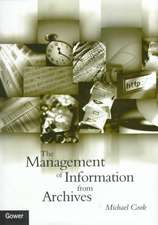 The Management of Information from Archives