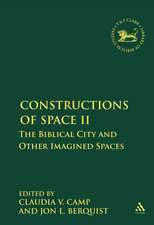 Constructions of Space II: The Biblical City and Other Imagined Spaces