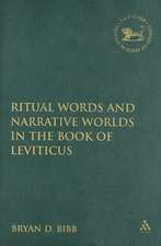 Ritual Words and Narrative Worlds in the Book of Leviticus