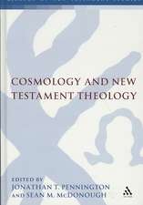 Cosmology and New Testament Theology