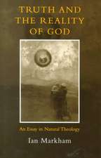 Truth and the Reality of God: An Essay in Natural Theology