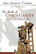 Birth of Christianity