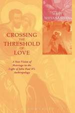 Crossing the Threshold of Love