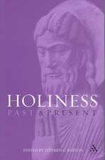 Holiness: Past and Present