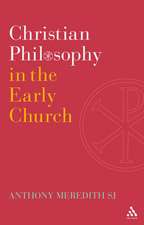 Christian Philosophy in the Early Church