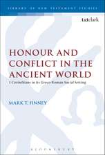 Honour and Conflict in the Ancient World: 1 Corinthians in its Greco-Roman Social Setting