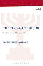 The Testament of Job: Text, Narrative and Reception History