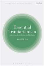 Essential Trinitarianism: Schleiermacher as Trinitarian Theologian