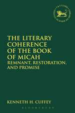 The Literary Coherence of the Book of Micah