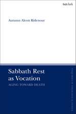 Sabbath Rest as Vocation: Aging Toward Death