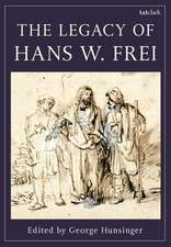 The Legacy of Hans W. Frei