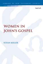 Women in John’s Gospel