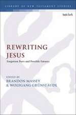 Rewriting Jesus