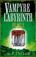 Taylor, G: Vampyre Labyrinth: Oracle