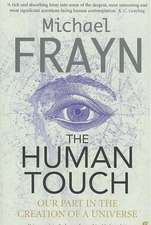 The Human Touch