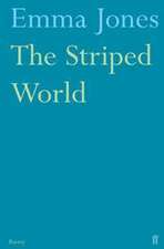 Jones, E: Striped World