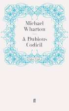 A Dubious Codicil