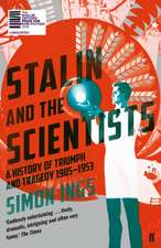 Ings, S: Stalin and the Scientists